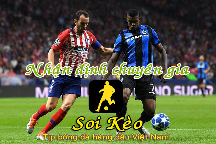 Soi Kèo Club Brugge - Atletico Madrid