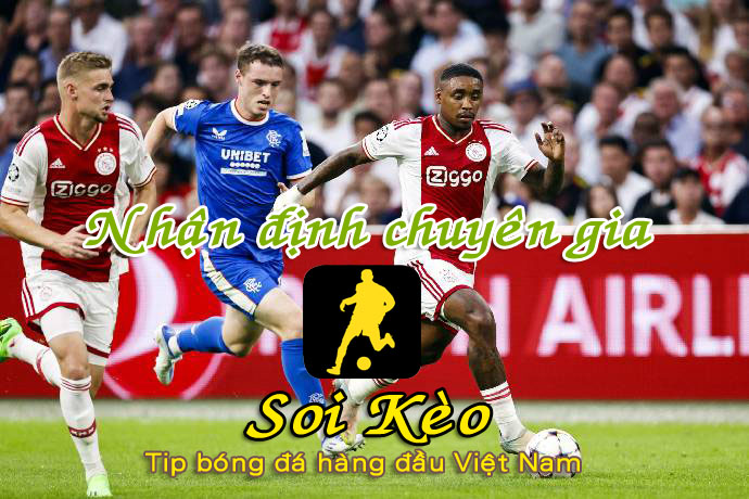 Soi Kèo Rangers - Ajax