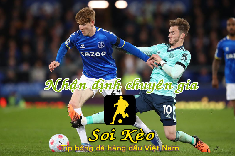 Soi Kèo Everton - Leicester