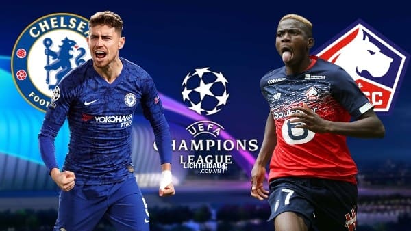 Nhận định Soi Kèo Chelsea vs Lille: Thành London mở tiệc