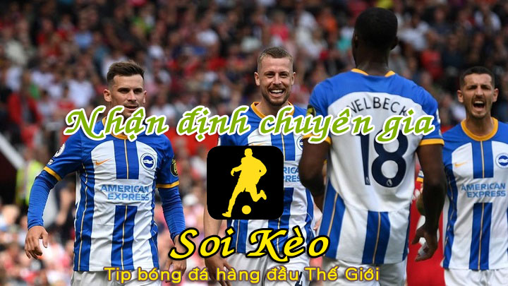 Soi Kèo Brighton - West Ham