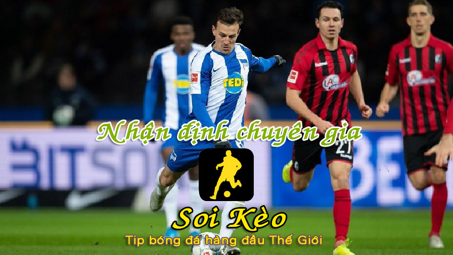Soi Kèo Freiburg - Hertha Berlin