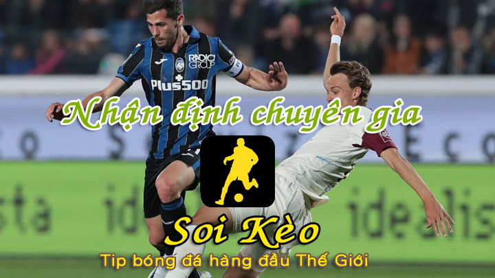 Soi Kèo tip bóng đá Salernitana - Atalanta
