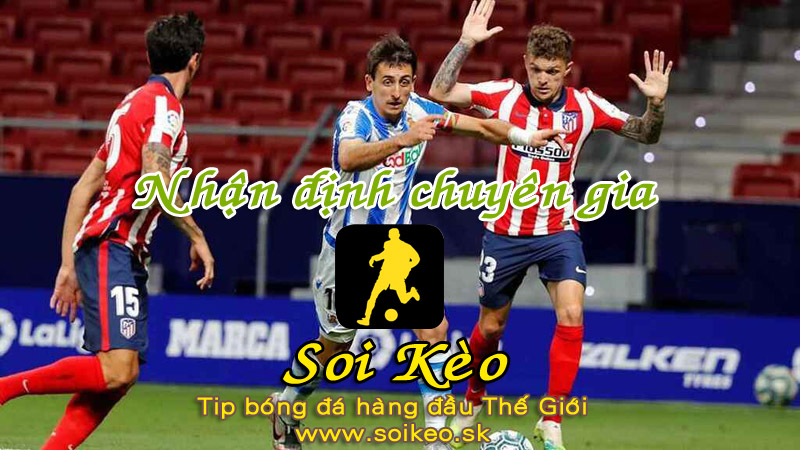 Soi Kèo tip bóng đá Atletico - Sociedad