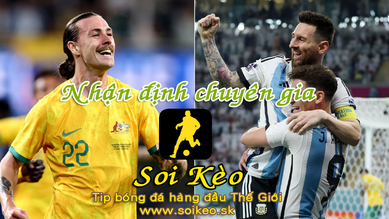 Soi Kèo tip bóng đá Argentina - Australia