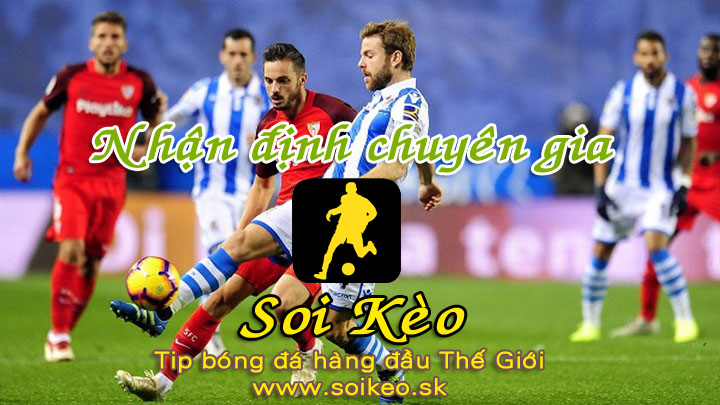 Soi Kèo tip bóng đá Sociedad - Sevilla
