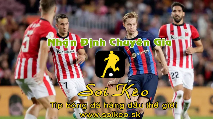 Soi Kèo tip bóng đá Athletic Bilbao - Barcelona