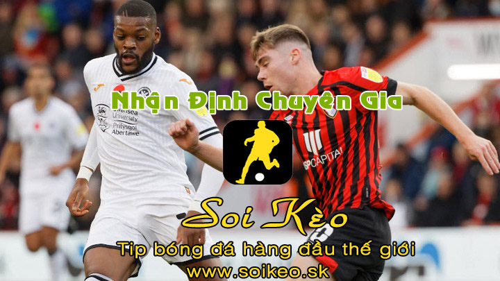 Soi Kèo tip bóng đá Bournemouth - Swansea