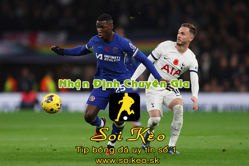 Soi Kèo Tottenham - Chelsea
