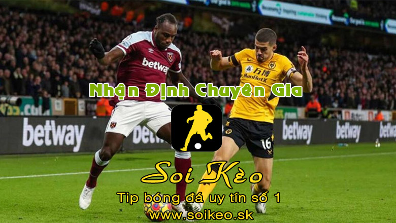 Soi Kèo Wolves - West Ham